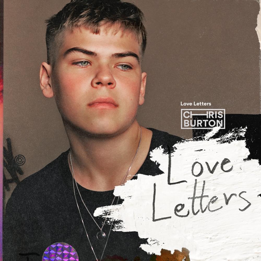 DOWNLOAD MP3: Chris Burton - Love Letters