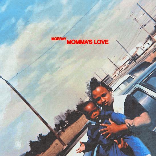 DOWNLOAD MP3: Morray - Mama's Love