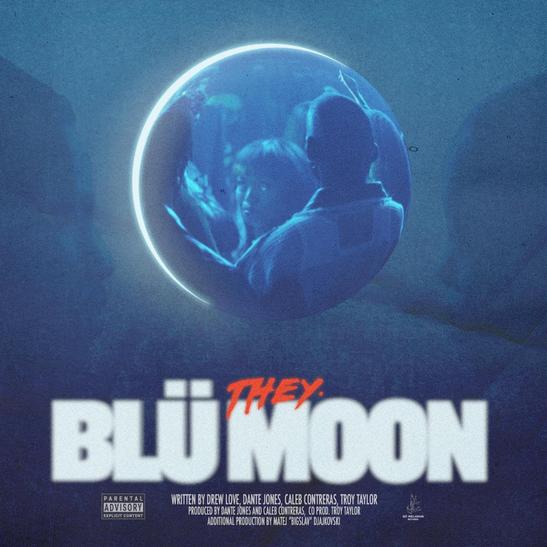 DOWNLOAD MP3: THEY. - Blü Moon