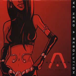 DOWNLOAD MP3: Aaliyah - We Need A Resolution ft. Timbaland