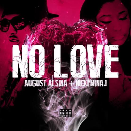 DOWNLOAD MP3: August Alsina - No Love ft. Nicki Minaj