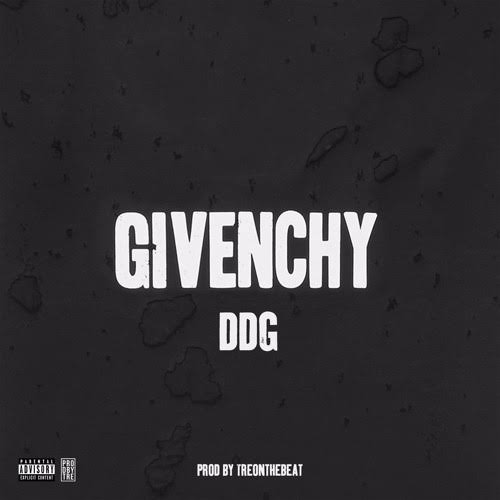 DOWNLOAD MP3: DDG - Givenchy