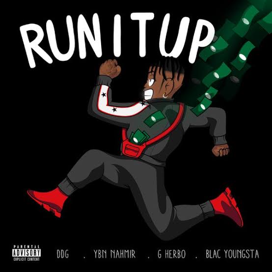 DOWNLOAD MP3: DDG - RUN IT UP ft. YBN Nahmir, G Herbo, Blac Youngsta