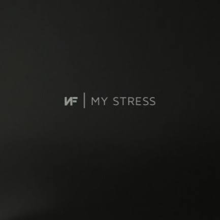 DOWNLOAD MP3: NF - My Stress