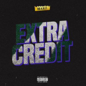 Big K.R.I.T. Extra Credit