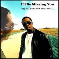 Puff Daddy & Faith Evans – I’ll Be Missing You Ft. 112