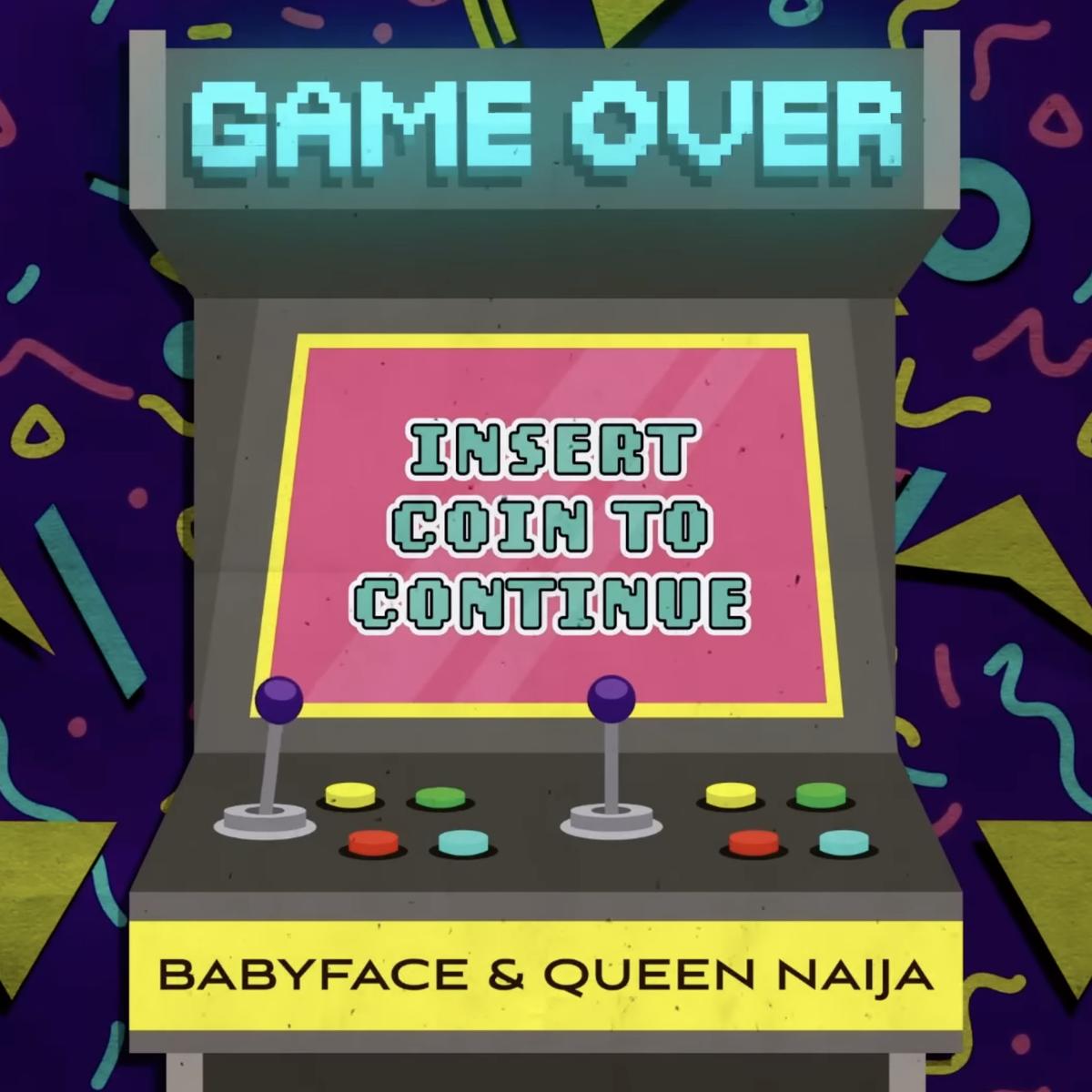 Babyface Queen Naija Game Over