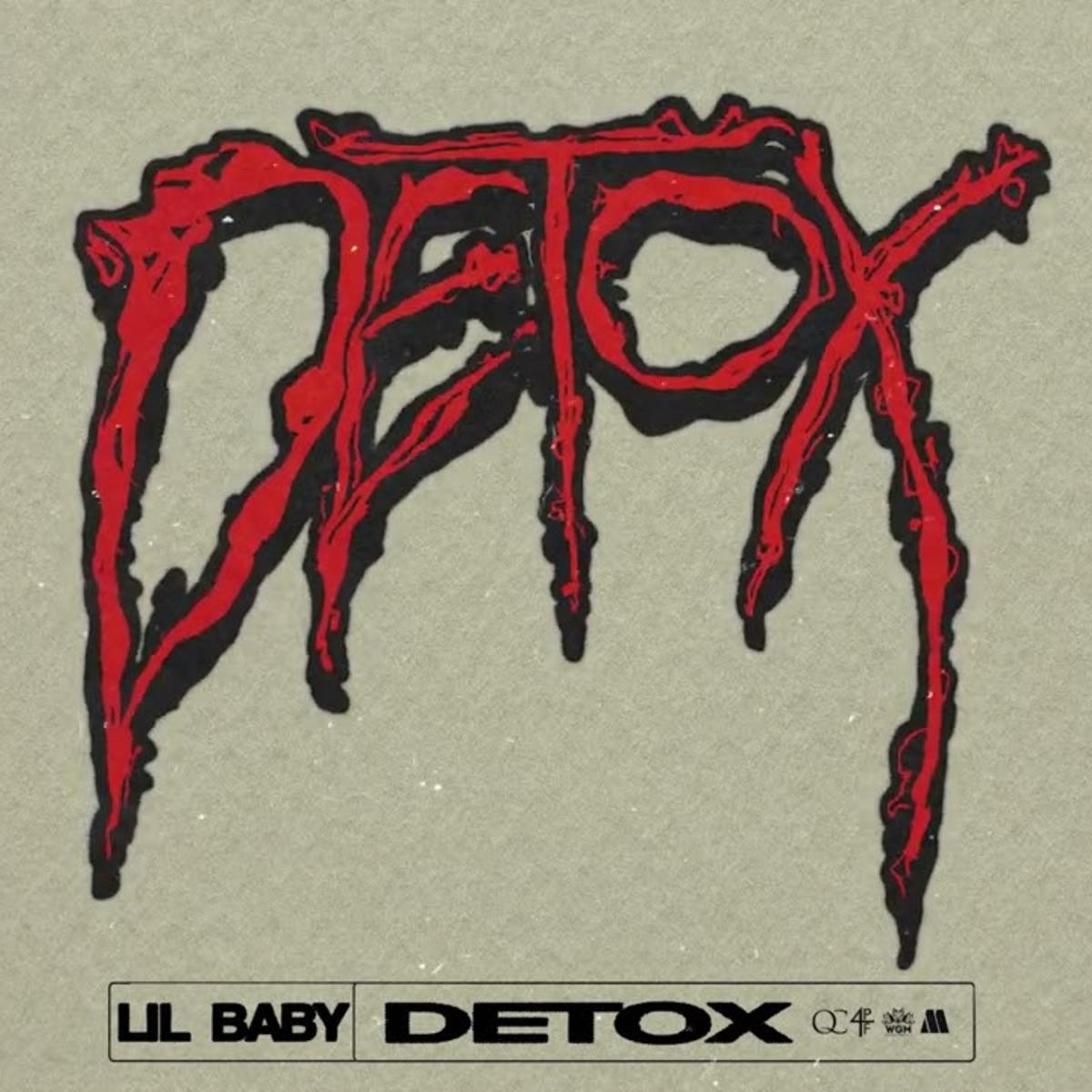 Lil Baby Detox