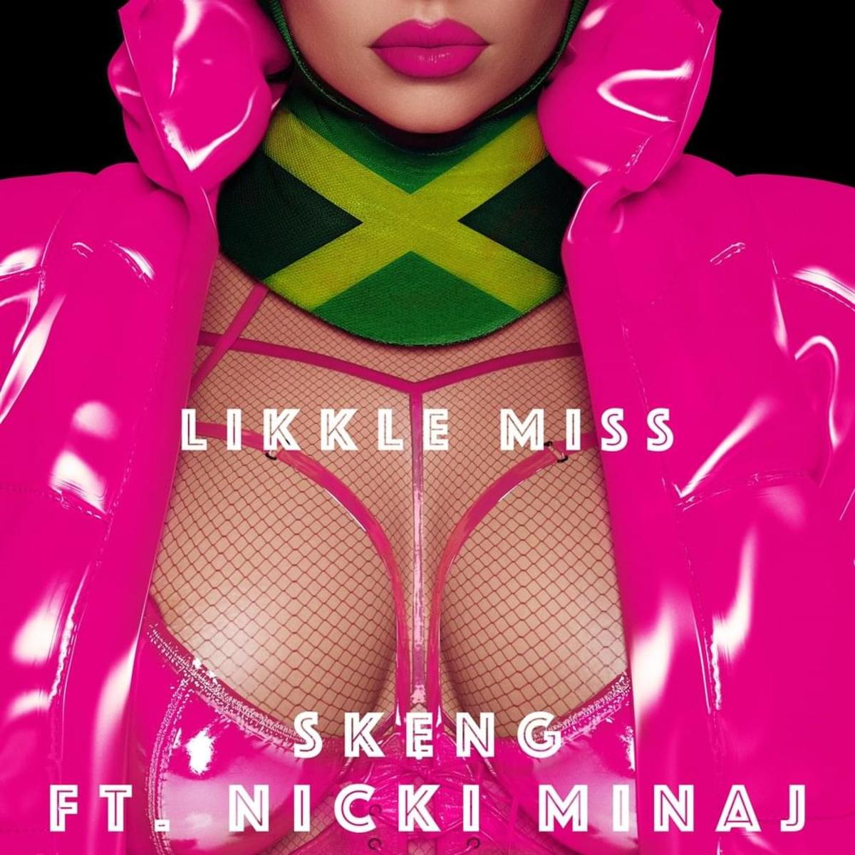 Nicki Minaj Skeng Likkle Miss Remix