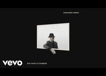Leonard Cohen – You Want It Darker