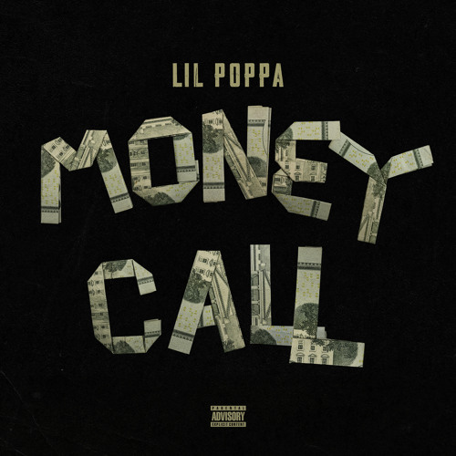 Lil Poppa Money Call