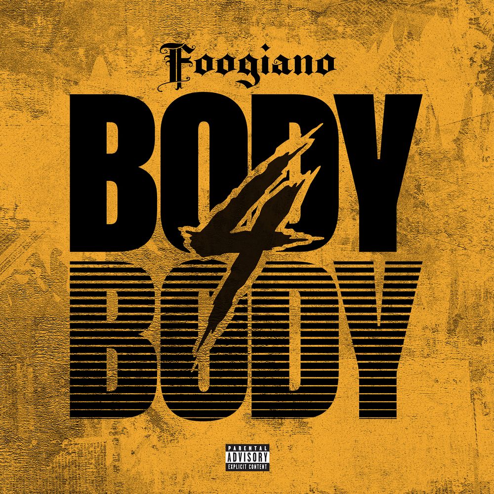 Foogiano - Body 4 Body