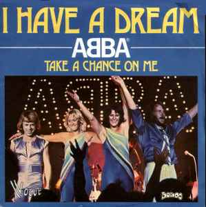 Abba – I Have A Dream