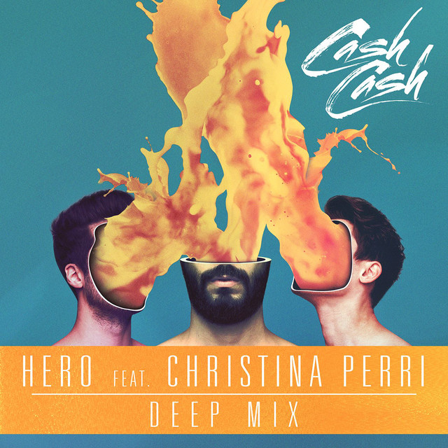 Cash Cash – Hero Ft. Christina Perri