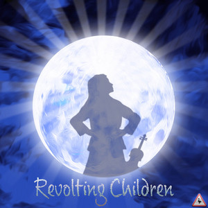 Children Ensemble – Revolting Children