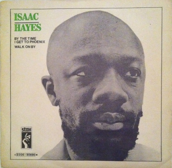 Isaac Hayes – Walk On By