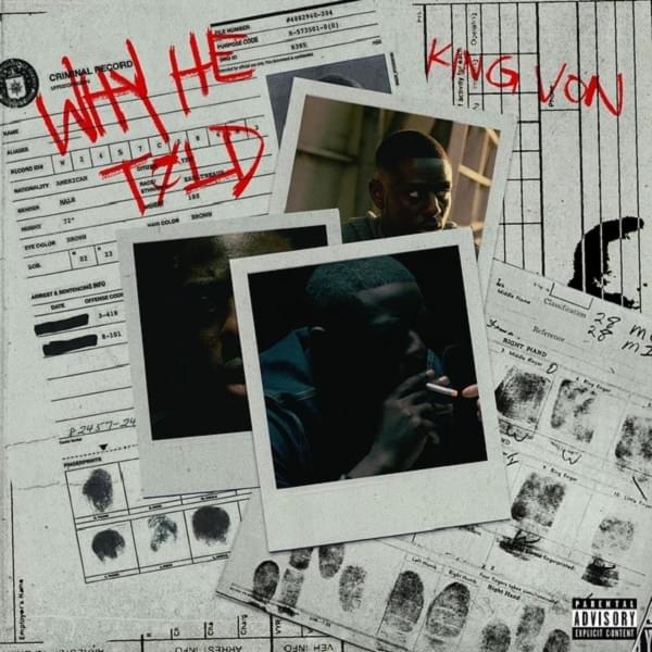 King Von – Why He Told