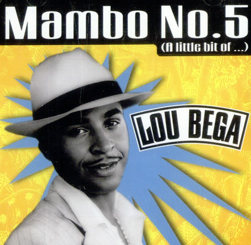 Lou Bega – Mambo No. 5 (A Little Bit of…)