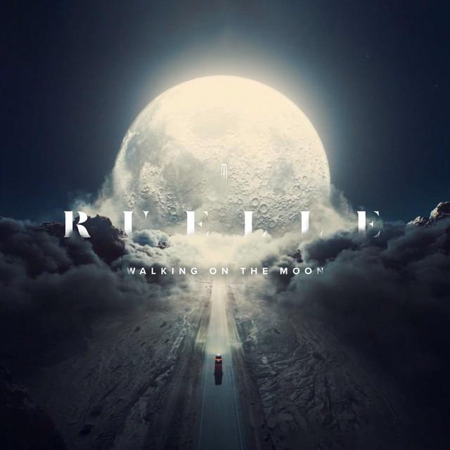 Ruelle – Walking On The Moon