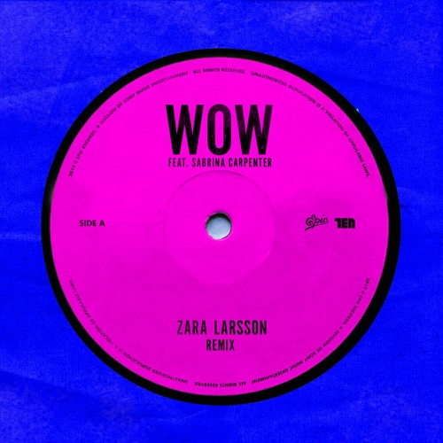 Zara Larsson – Wow (Remix) Ft. Sabrina Carpenter