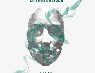 Loving Caliber – Like A Ricochet