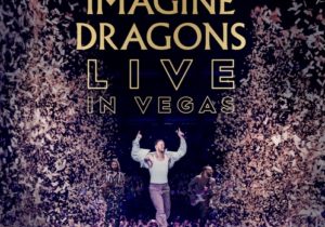 Imagine Dragons – Believer (Live In Vegas)