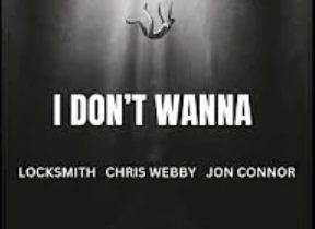 Locksmith, Chris Webby & Jon Connor – I Don’t Wanna