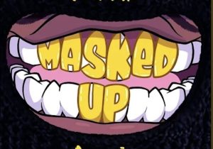 C Dot Castro – Masked Up