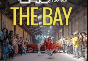 E-40 – The Bay ft. Turf Talk