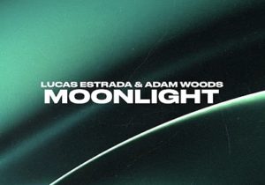 Lucas Estrada & Adam Woods – Moonlight