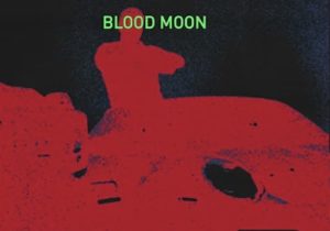 Mike WiLL Made-It – Blood Moon ft. Lil Uzi Vert