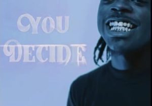 Quin NFN & Getta Beats – You Decide