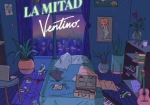 Ventino – La Mitad