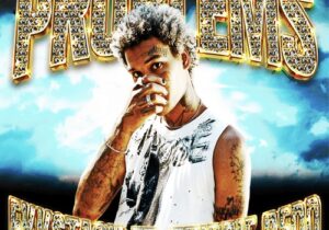 EKKSTACY – problems ft. Trippie Redd