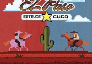 Estevie – El Paso