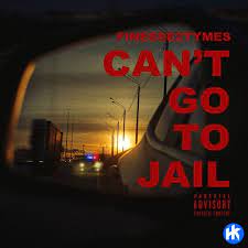 Finesse2tymes - Can't Go To Jail