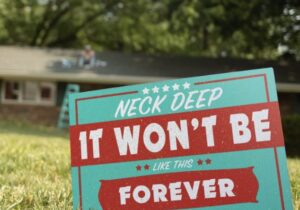 Neck Deep – It Won’t Be Like This Forever