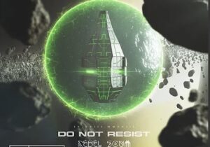 Rebel Scum – Do Not Resist