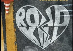 Yungeen Ace – Roadkill