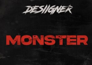 Desiigner – Monster