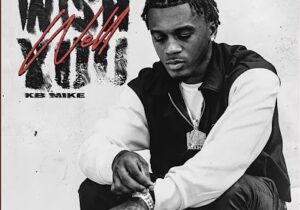 KB Mike – Wish You Well