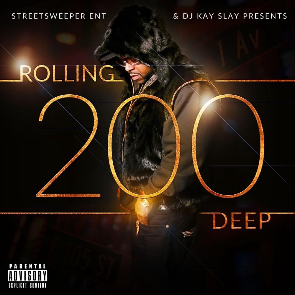 DJ Kay Slay - Rolling 200 Deep