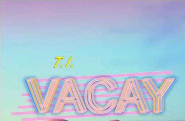 T.I. ft. Kamo Mphela - Vacay