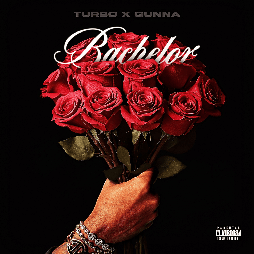 Turbo x Gunna - Bachelor