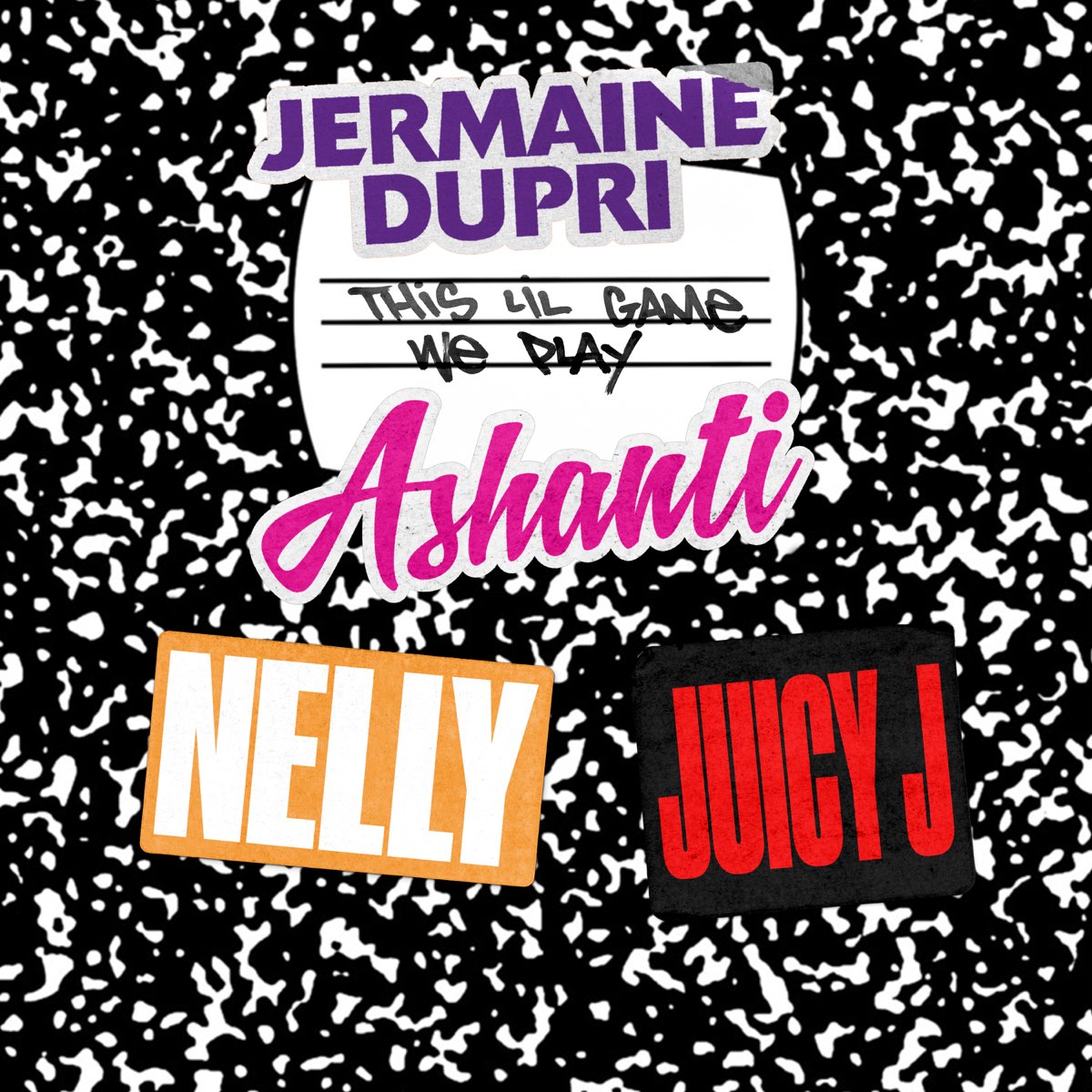 Jermaine Dupri - This Lil' Game We Play Ft. Nelly, Ashanti & Juicy J